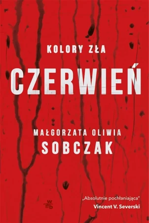 Kolory zła T.1 Czerwień - Małgorzata Oliwia Sobczak