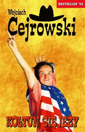 Kołtun się jeży - Wojciech Cejrowski