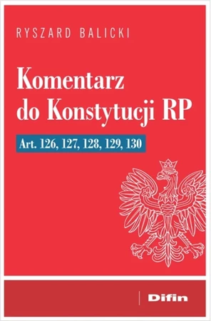 Komentarz do Konstytucji RP - Ryszard Balicki