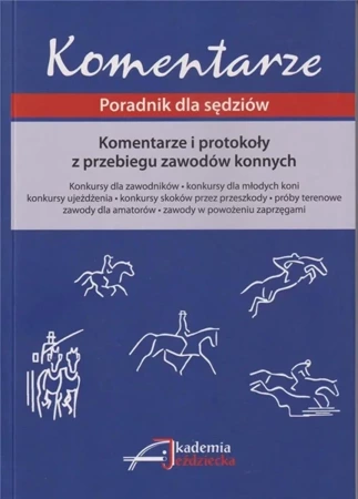 Komentarze i protokoły z przebiegu zawodów konnych - praca zbiorowa