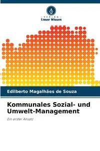 Kommunales Sozial- und Umwelt-Management - Magalhães de Souza Edilberto