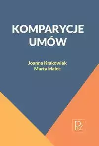 Komparycje umów - Joanna Krakowiak, Marta Malec