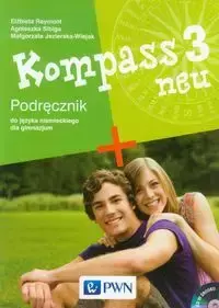 Kompass 3 neu. Podręcznik z płytą CD - Małgorzata Jezierska-Wiejak, Agnieszka Sibiga, Elżbieta Reymont