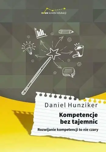 Kompetencje bez tajemnic - Daniel Hunziker