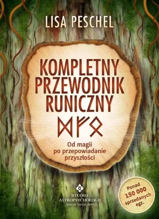 Kompletny przewodnik runiczny - Lisa Peschel