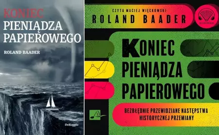 Koniec pieniądza papierowego Książka + audiobook - Roland Baader