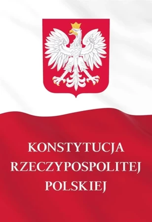 Konstytucja Rzeczypospolitej Polskiej - praca zbiorowa