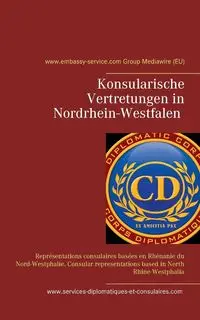 Konsularische Vertretungen in Nordrhein-Westfalen - Konsularische Vertretungen mit Zuständigkeit für Nordrhein-Westfalen - Chu Lu Win