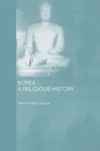 Korea - A Religious History - James H. Grayson