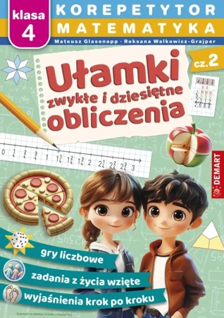 Korepetytor. Matematyka. Ułamki zwykłe... - Mateusz Glasenapp, Roksana Walkowicz-Grajper