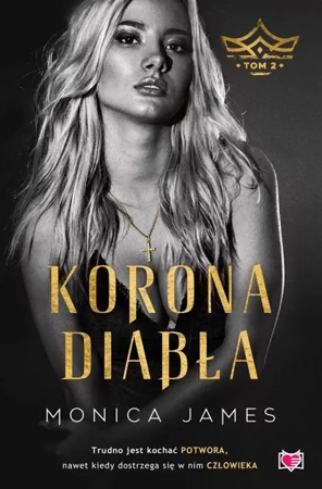 Korona Diabła T.2 - Monica James