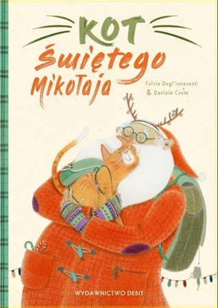 Kot Świętego Mikołaja - Fulvia Degl'Innocenti, Daniela Costa