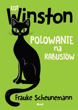 Kot Winston. Polowanie na rabusiów - Frauke Scheunemann, Agata Janiszewska