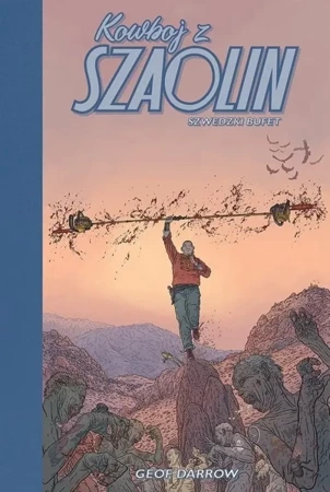 Kowboj z Szaolin. Szwedzki Bufet - Geof Darrow