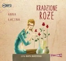 Kradzione róże audiobook - Anna Łacina