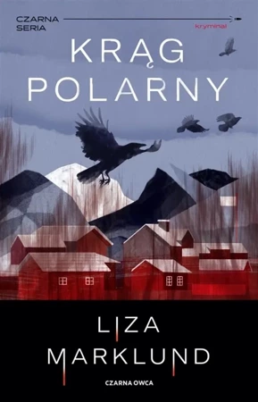 Krąg polarny - Liza Marklund, Elżbieta Frątczak-Nowotny