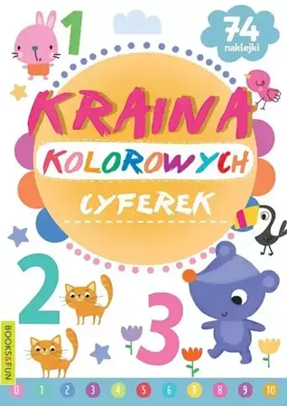 Kraina kolorowych cyferek - praca zbiorowa