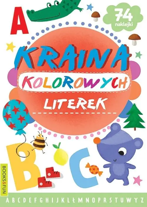 Kraina kolorowych literek - praca zbiorowa