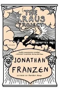 Kraus Project - JONATHAN FRANZEN