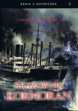 Krążownik Kormoran w.3 - Theodor Detmers