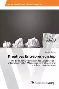 Kreatives Entrepreneurship - Berner Johann