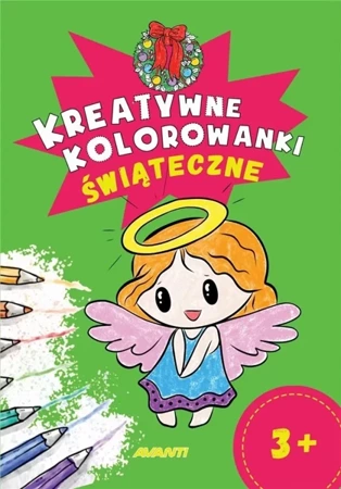 Kreatywne kolorowanki. Świąteczne - praca zbiorowa