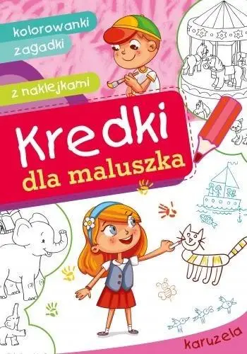 Kredki dla maluszka. Karuzela - Dorota Krassowska