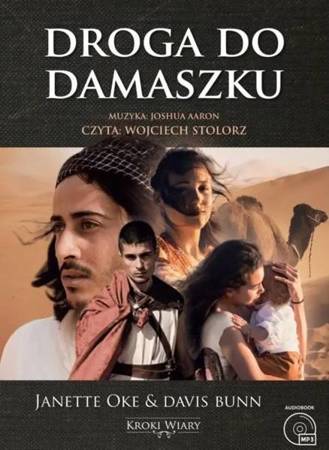 Kroki wiary T.3 Droga do Damaszku Audiobook - Janette Oke, Davis Bunn