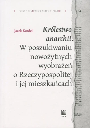 Królestwo anarchii - Jacek Kordel
