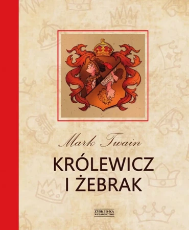 Królewicz i żebrak - Mark Twain