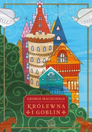 Królewna i goblin - George MacDonald