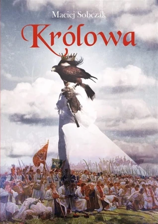 Królowa - Maciej Sobczak