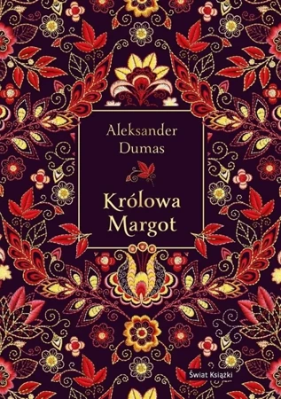 Królowa Margot (elegancka edycja) - Aleksander Dumas