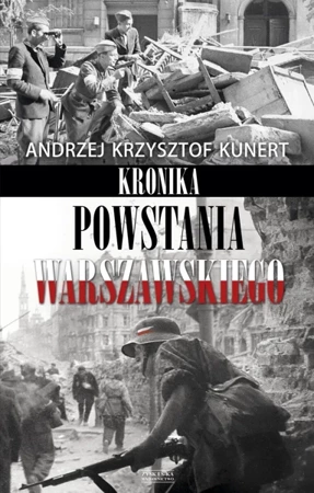 Kronika powstania warszawskiego - Andrzej Krzysztof Kunert