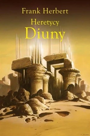 Kroniki Diuny T.5 Heretycy Diuny w.3 - Frank Herbert