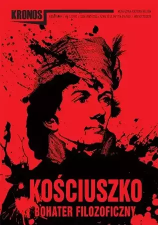 Kronos 3/2017 Kościuszko- bohater filozoficzny - praca zbiorowa