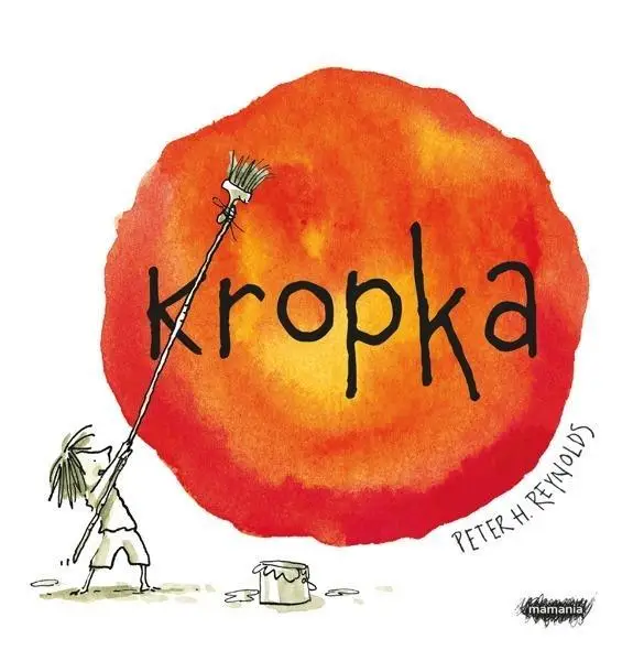 Kropka - Peter H. Reynolds