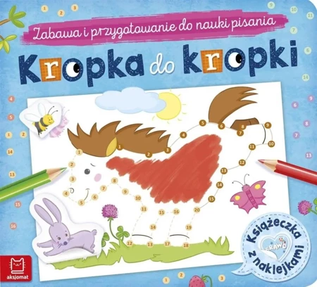 Kropka do kropki. Książeczka z naklejkami - praca zbiorowa