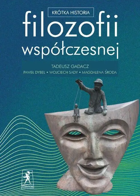 Krótka historia filozofii współczesnej - praca zbiorowa