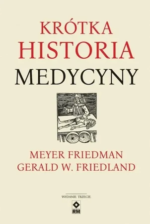 Krótka historia medycyny w.3 - Niall Kishtainy