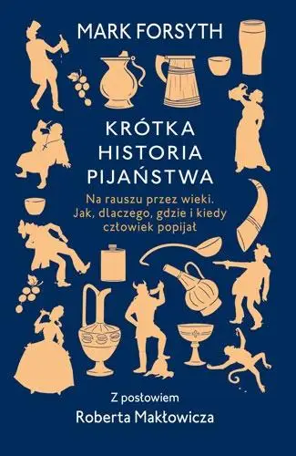 Krótka historia pijaństwa - Mark Forsyth