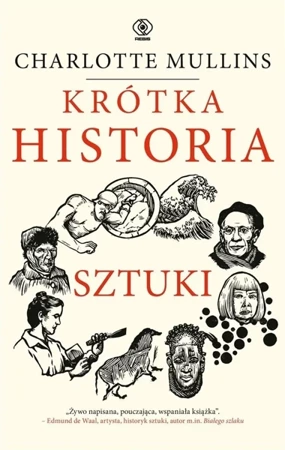 Krótka historia sztuki - Charlotte Mullins