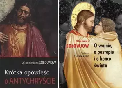 Krótka opowieść o Antychryście + O wojnie... - Włodzimierz Sołowjow