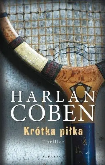 Krótka piłka - Harlan Coben