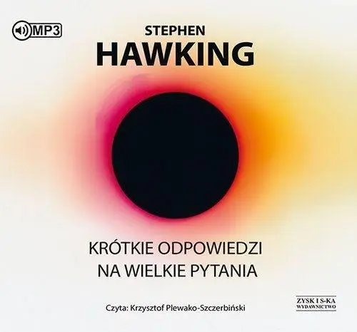 Krótkie odpowiedzi na wielkie pytania audiobook - Stephen Hawking