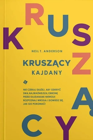 Kruszący kajdany - Neil Anderson T.