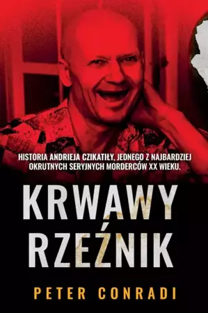 Krwawy rzeźnik wyd. kieszonkowe - Peter Conradi, Joanna Grabarek