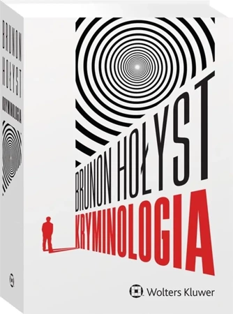 Kryminologia - Brunon Hołyst