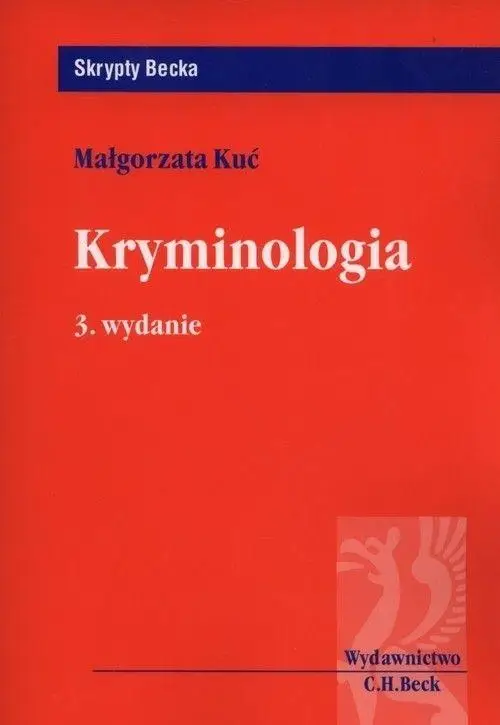 Kryminologia w.3 - Małgorzata Kuć