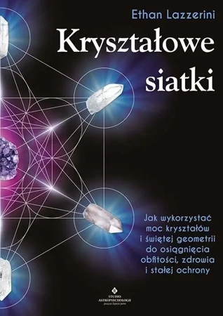 Kryształowe siatki - Ethan Lazzerini